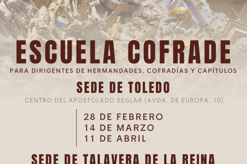 La Escuela Cofrade abre sus inscripciones con sesiones en Toledo y Talavera de la Reina